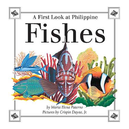 A First Look at Philippine Fishes - The Learning Basket