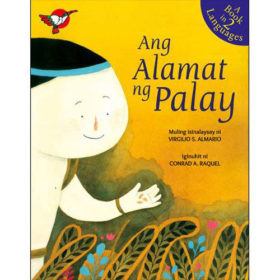 Ang Alamat ng Palay - The Learning Basket