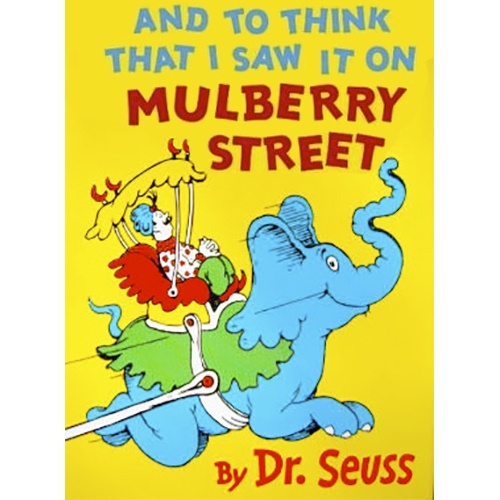 And to Think I Saw it On Mulberry Street (Hardcover, Small) - The ...