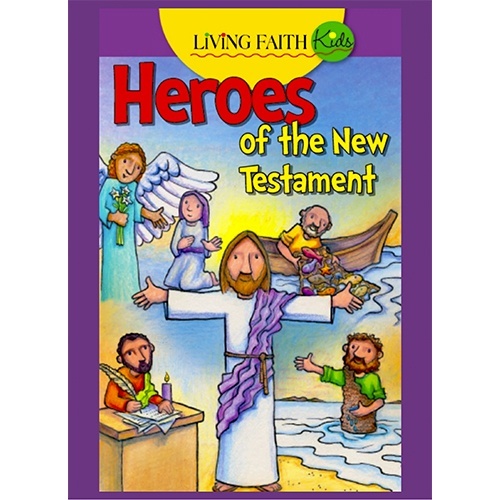 Heroes of the New Testament - The Learning Basket